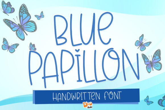 Blue Papillon: A Whimsical Handwritten Font for Campaigns
