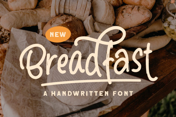 Breadfast: The Handwritten Font for Bold Marketing
