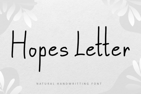 Hopes Letter: A Handwritten Font for Your Brand