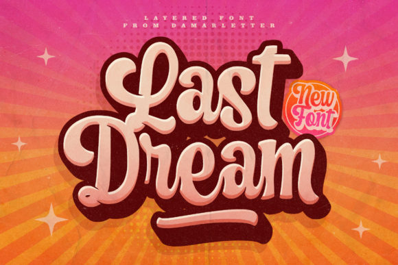 Last Dream: A Bold Handwritten Font for Your Brand